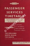 Passenger Services Timetable - London (Euston, St. Pancras, Marylebone, Broad Street), The Midlands, North Wales & The North (including suburban services), 10th September 1962 to 16th June 1963 by British Railways London Midland Region
